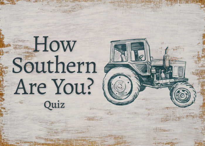 How Southern Are You Quiz?